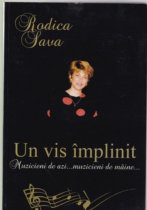 Rodica Sava - Un vis implinit
