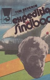 Tim Severin - Expeditia sindbad