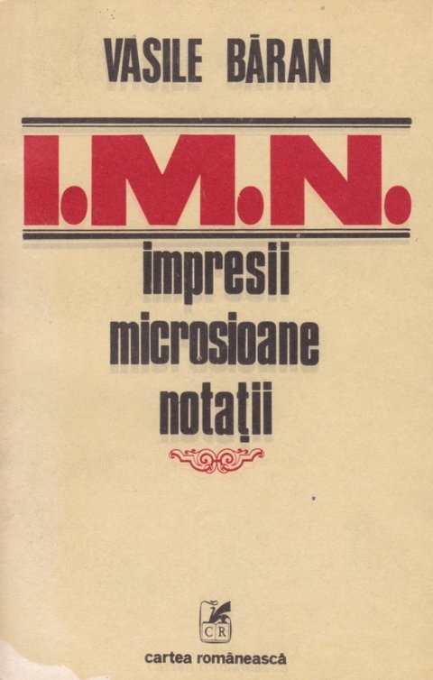 Vasile Baran - I M N - Impresii microsioane notatii