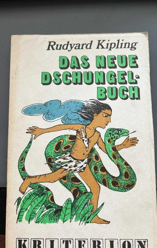 Rudyard Kipling - Das Neue Dschungelbuch