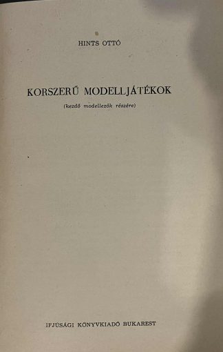 Hints Ottó - Korszerű Modelljátékok