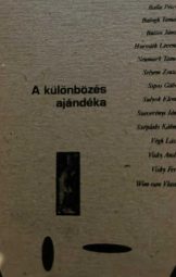 Balla Péter - A Különbözés Ajándéka