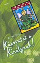 Adrian Plass - Káposztát A Királynak