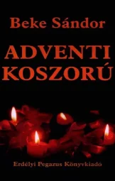 Beke Sándor - Adventi Koszorú