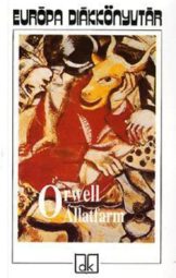 George Orwell - Állatfarm