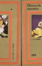 J H Fabre - Obiceiurile insectelor vol 1-2