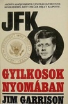Jim Garrison - Gyilkosok nyomában