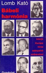 Lomb Kató - Bábeli Harmónia