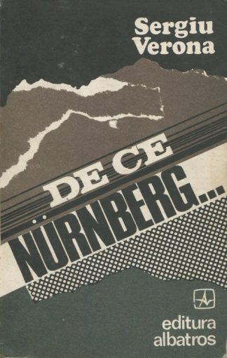 Sergiu Verona - De ce nurnberg
