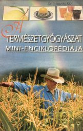 Bukovsky Igor - Természetgyógyászat Mini - Enciklopédia