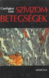 Cserhalmi Lívia- Szívizombetegségek