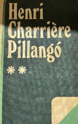 Henry Charriére - Pillangó