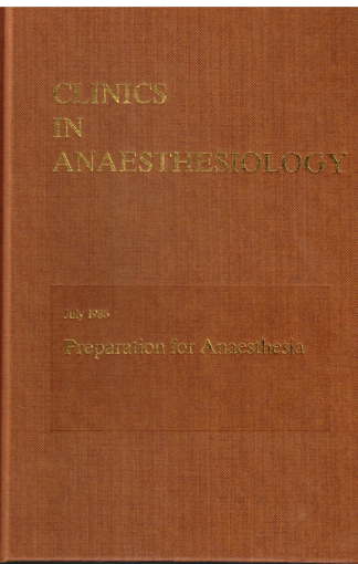 Clinics in Anaesthesiology - Preparation for Anaesthesia