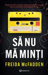 Freida McFadden - Sa nu ma minti