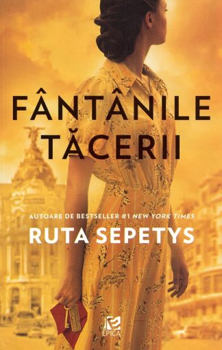 Ruta Sepetys - Fantanile tacerii