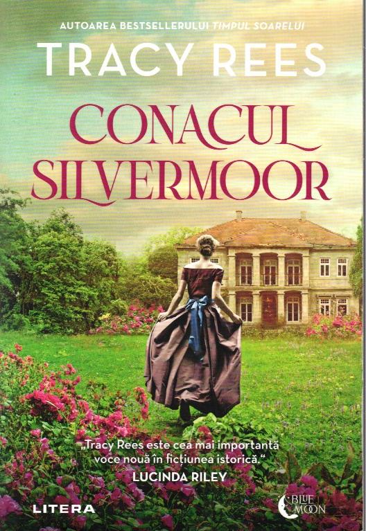 Tracy Rees - Conacul Silvermoor