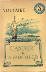 Voltaire - Candide A Vadember