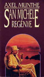 Alex Munthe - San Michele Regénye