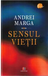 Andrei Marga - Sensul vietii