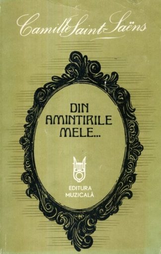 Camille Saint Saens - Din amintirile mele