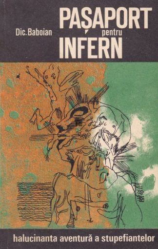 Dic Baboian - Pasaport pentru Infern