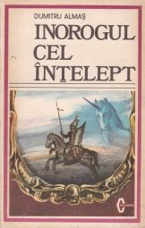 Dumitru Almas - Inorogul cel intelept