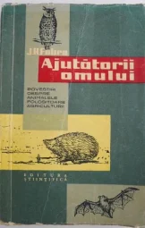 J H Fabre - Ajutatorii omului
