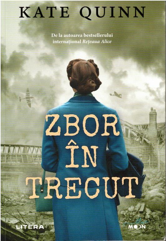 Kate Quinn - Zbor in trecut