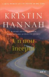 Kristin Hannah - Un nou inceput