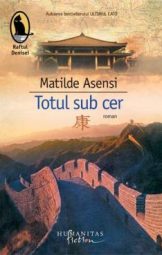 Matilde Asensi - Totul sub Cer
