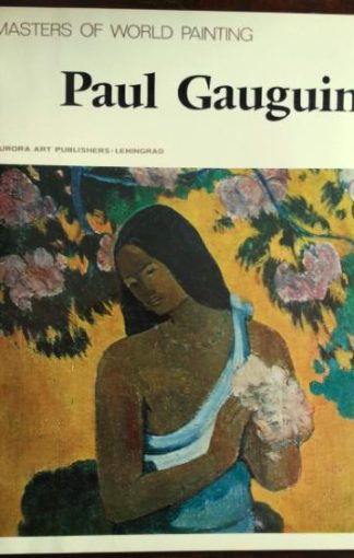 Paul Gauguin - Gross Miester der Malerei