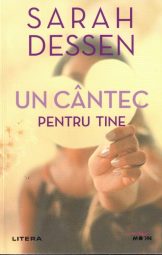Sarah Dessen - Un cantec pentru tine