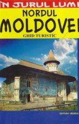 Nordul Moldovei - Ghid Turistic