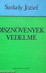 Dr Székely József - Dísznövények védelme