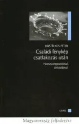 Kastélyos Péter - Családi fénykép csatlakozás után