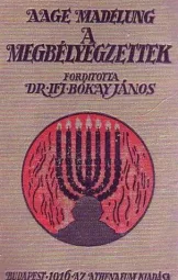 Aage Madelung - A megbélyegzettek