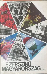 Ábel Olga - Ezerszínű Magyarország