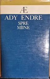 Ady Endre - Spre miine
