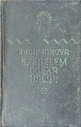 Alexandra Rachmanova - Szerelem csak a halál