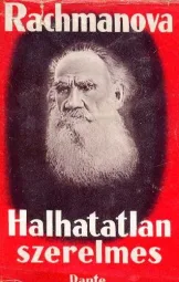 Alexandra Rachmanova - Halhatatlan szerelmes