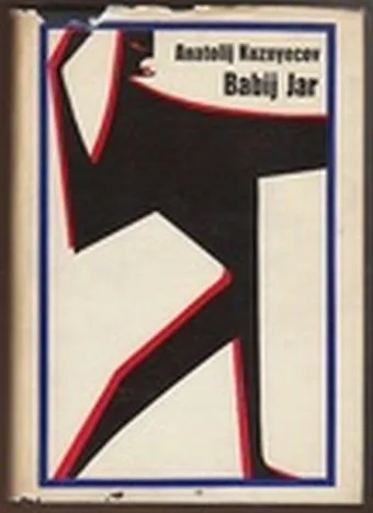 Anatolij Kuznyecov - Babij Jar