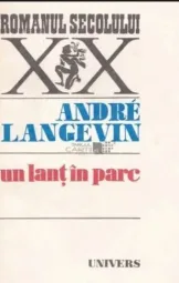 Andrei Langevin - Un lant in parc