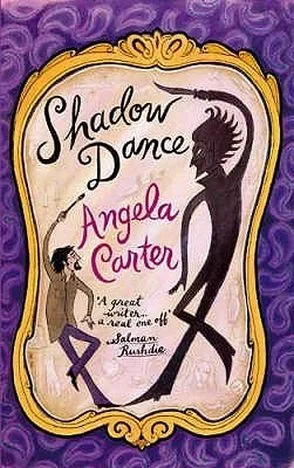 Angela Carter - Shadow Dance