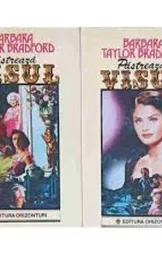 Barbara Taylor Bradford - Pastreaza visul vol 1-2