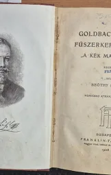 Beöthy László - Goldbach & Comp. fűszerkereskedése A Kék Macskához
