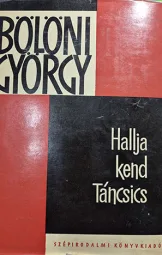 Bölöni György - Hallja kend Táncsics
