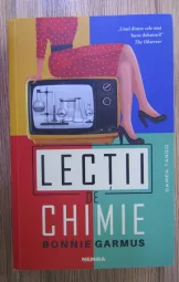 Bonnie Garmus - Lectii de chimie