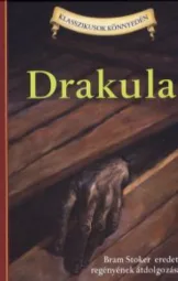 Bram Stoker - Drakula - átírta Tania Zamorsky