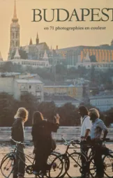 Budapest en 71 photographies es couleur