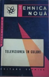 Bujor Ionita - Televiziunea in culori